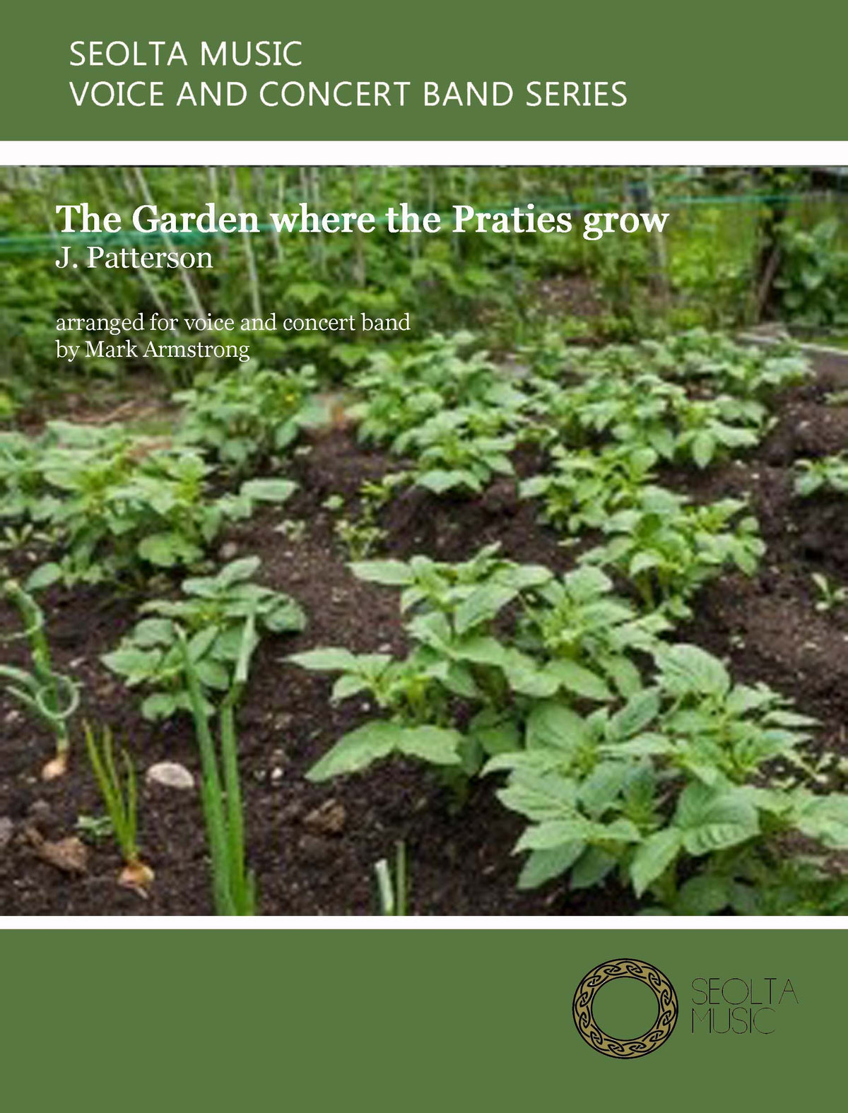 The Garden where the Praties grow - High Solo Voice & Concert Band Score/Parts (Digital Download)