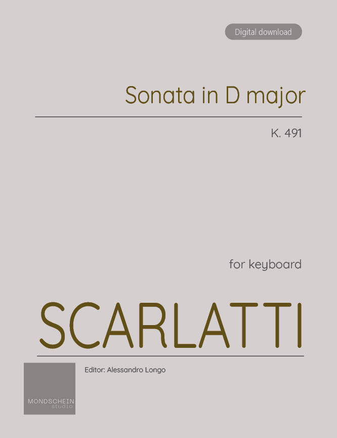 Scarlatti - Sonata in D major, K. 491 - Mondschein Studio - Piano (Digital Download)