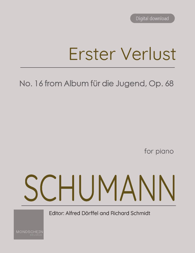 Schumann - Erster Verlust (First loss) Op. 68, No. 16 - Mondschein Studio - Piano (Digital Download)