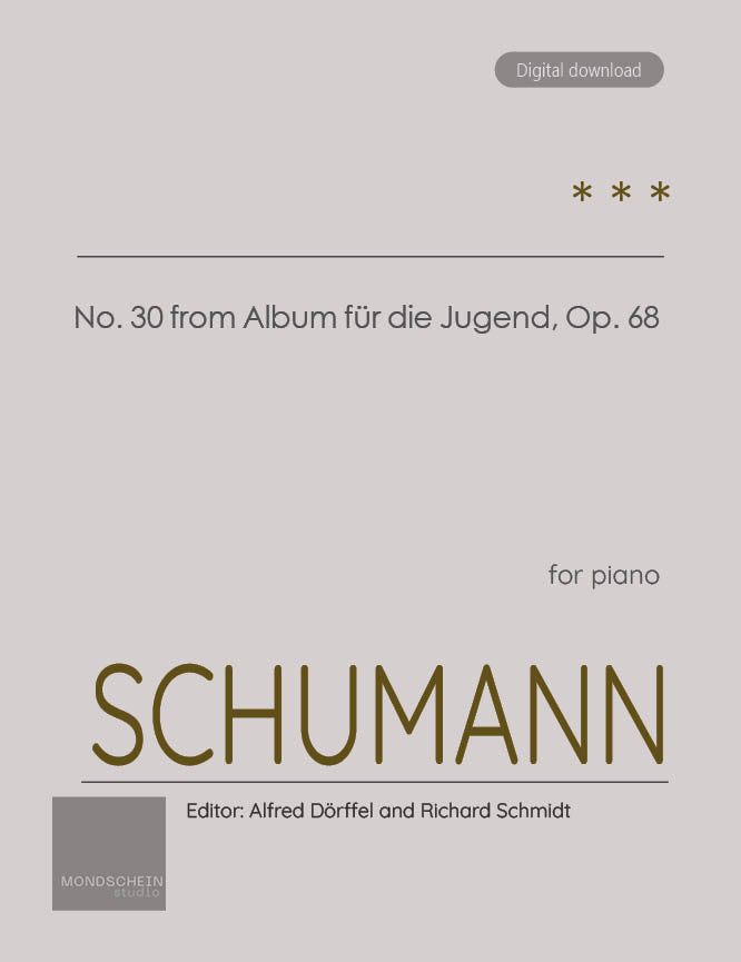 Schumann - Untitled Op. 68, Op. 68, No. 30 - Mondschein Studio - Piano (Digital Download)