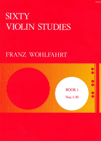 Wohlfahrt Sixty Studies Op 45 Book 1 Nos 1-30 Vln