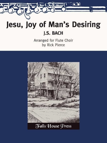 Bach - Jesu Joy of Mans Desiring - Flute Choir Falls House FCP6