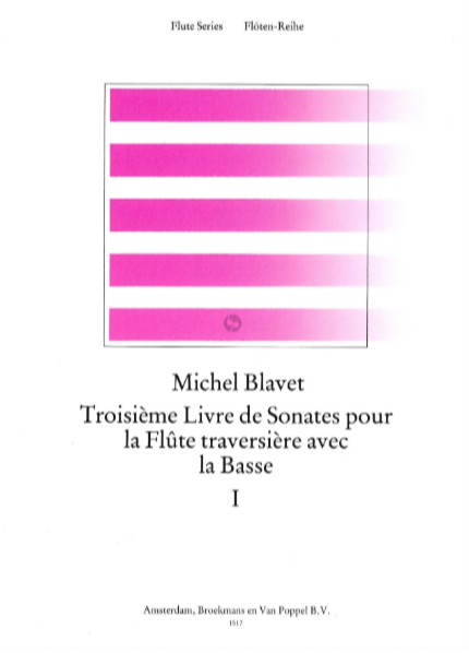 Blavet - Sonatas Op3 - Flute/Basso Continuo Broekmans BVP1517