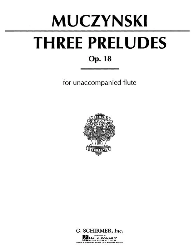 Muczynski - 3 Preludes Op18 - Flute Solo Schirmer 50290620