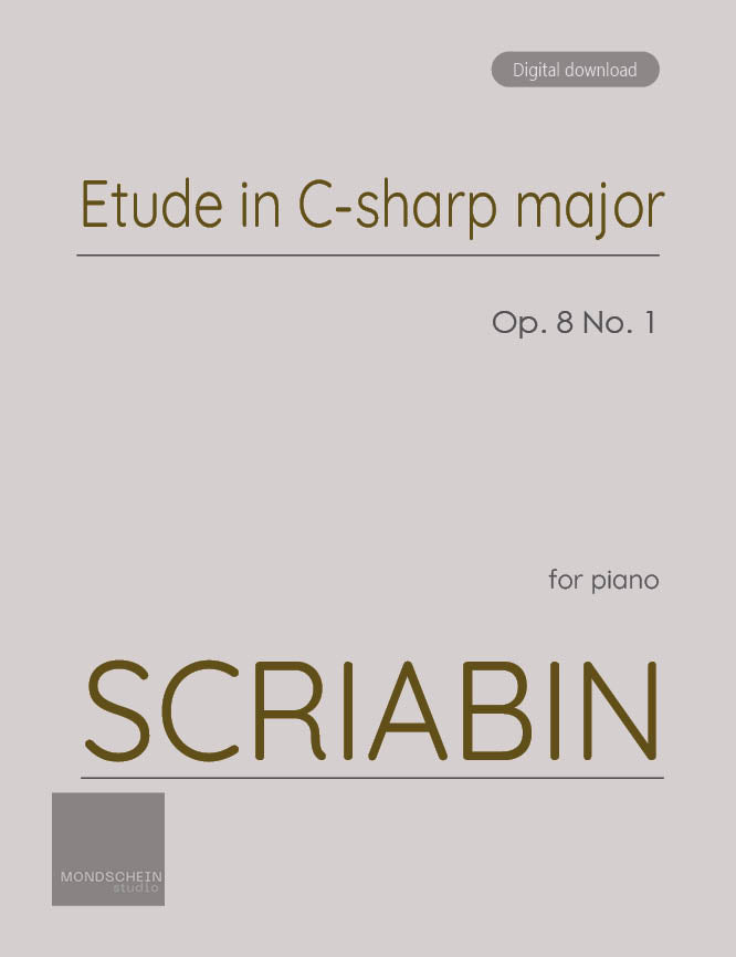 Scriabin - Etude in C-sharp major, Op. 8 No. 1 - Mondschein Studio - Piano (Digital Download)