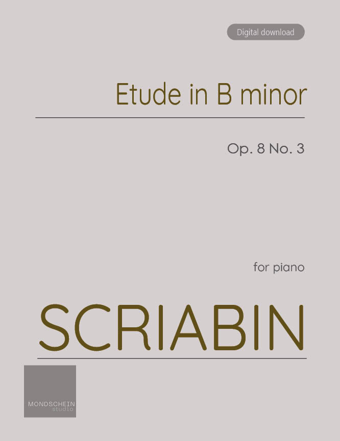 Scriabin - Etude in B minor, Op. 8 No. 3 - Mondschein Studio - Piano (Digital Download)