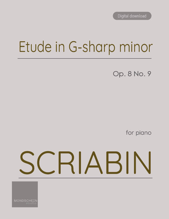 Scriabin - Etude in G-sharp minor, Op. 8 No. 9 - Mondschein Studio - Piano (Digital Download)