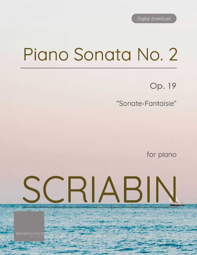 Scriabin - Piano Sonata No. 2, Op. 19 - Piano (Digital Download)