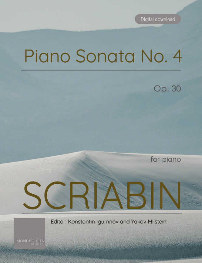 Scriabin - Piano Sonata No. 4, Op. 30 - Mondschein Studio - Piano (Digital Download)