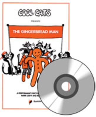 Gingerbread Man - A Mini-Musical - David Billings|Kevin O'Mara|Lynne Bartlett|Mark Leehy - Bushfire Press /CD