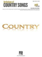 Anthology of Country Songs - Gold Edition - Guitar|Piano|Vocal Hal Leonard Piano, Vocal & Guitar