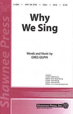 Why We Sing - StudioTrax CD - Greg Gilpin - Shawnee Press StudioTrax CD CD