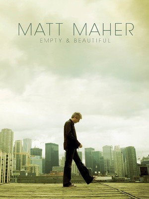 Matt Maher - Empty & Beautiful - SATB Hal Leonard Choral Score Softcover