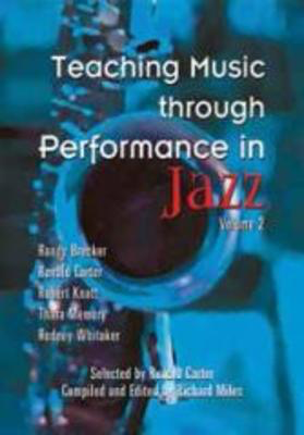 Teaching Music through Performance in Jazz - Volume 2 - Randy Brecker|Robert Knatt|Thara Memory|Rodney Whitaker GIA Publications Hardcover