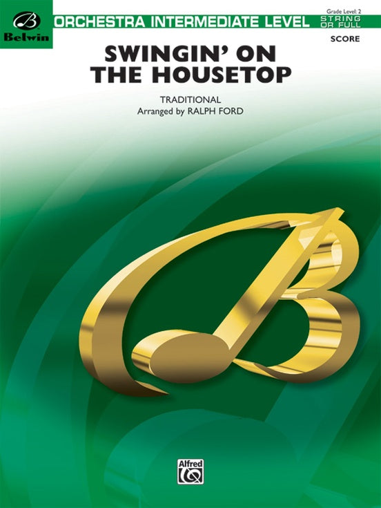 Swingin' on the Housetop – Full Orchestra Conductor Score & Parts (Digital Download)