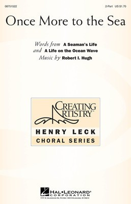 Once More to the Sea - Robert Hugh - 2-Part Hal Leonard Choral Score Octavo