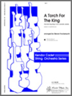 Torch For The King, A - Various / Steve Frackenpohl - Kendor Music Score/Parts