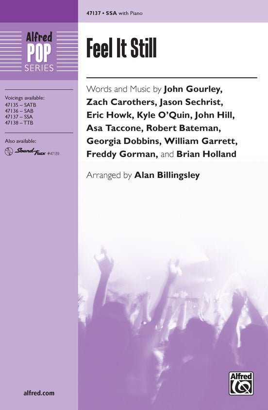 Feel It Still – SSA Choral Octavo (Digital Download)