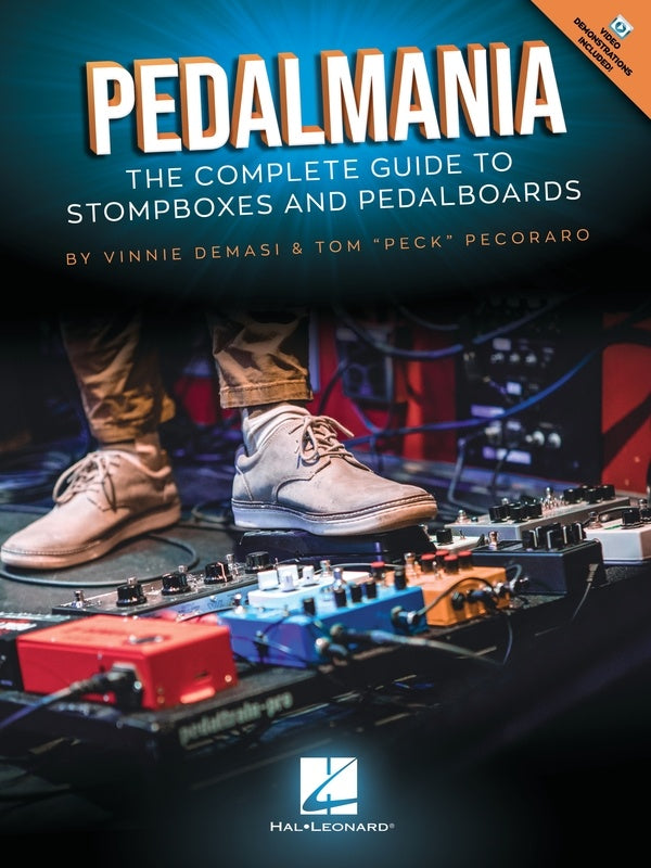 Pedalmania: Complete Guide to Stomboxes & Pedalboards - Text/Video Access Online Hal Leonard 360498