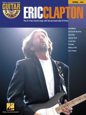 Eric Clapton - Guitar Play-Along Volume 41 - Guitar Hal Leonard Guitar TAB with Lyrics & Chords /CD