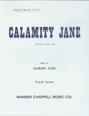 CALAMITY JANE VOCAL SCORE