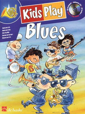 Kids Play Blues - Horn - French Horn Sheet Music Klaas de Jong De Haske Publications /CD