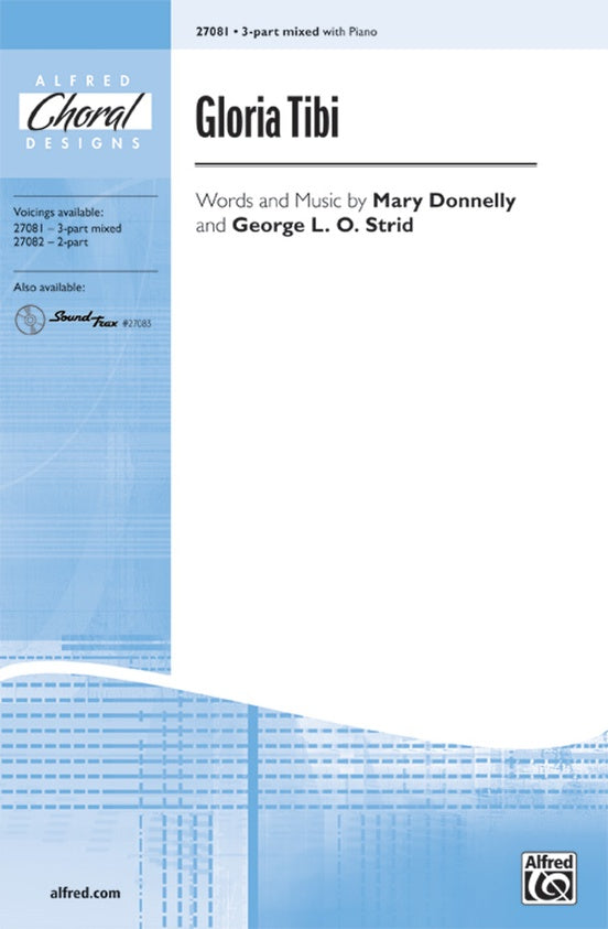 Gloria Tibi – 3-Part Choral Octavo (Digital Download)