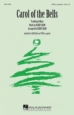 Carol of the Bells - Kirby Shaw - SSAA Kirby Shaw Hal Leonard Octavo