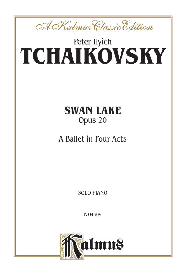 Swan Lake Op 20 Complete Ballet for Solo Piano