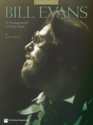 Bill Evans - 19 Arrangements for Solo Piano - Piano arranged by Andy LaVerne TRO 116
