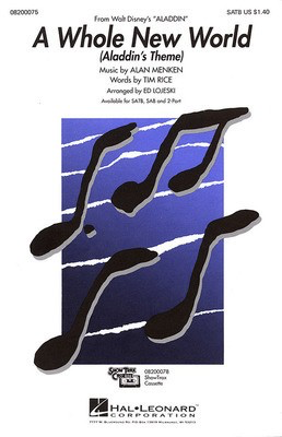 A Whole New World - Aladdin's Theme - (from Aladdin) - Alan Menken|Tim Rice - 2-Part Ed Lojeski Hal Leonard Octavo