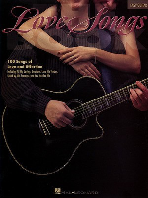 The Love Songs Book - Guitar Hal Leonard Easy Guitar