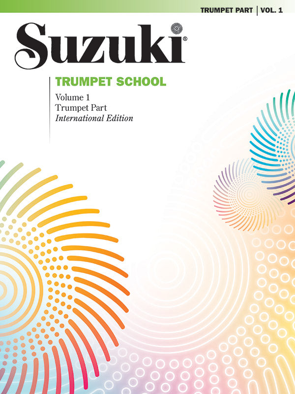 Suzuki Trumpet School Volume 1 Book - Suzuki Shinichi Summy Birchard 47779