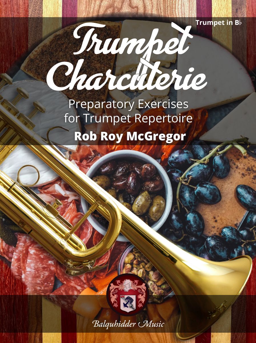 McGregor Trumpet Charcuterie - Prepatory Exercises for Trumpet Repertoire - BQ200