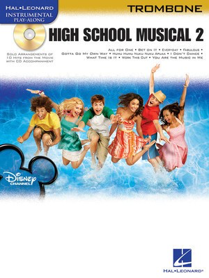 High School Musical 2 for Trombone - Trombone Hal Leonard /CD