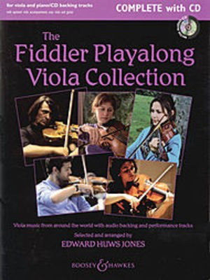 The Fiddler Playalong Viola Collection - Complete with CD - Viola music from around the world with audio backing and performance - Viola Edward Huws Jones Boosey & Hawkes /CD