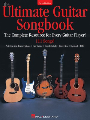 The Ultimate Guitar Songbook - Second Edition - The Complete Resource for Every Guitar Player! - Guitar Hal Leonard Guitar TAB
