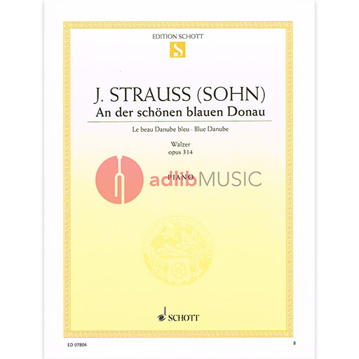 Strauss - Blue Danube Waltz Op314 - Piano Schott ED07804