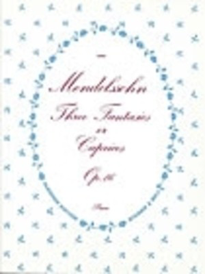 Fantasies Or Caprices 3 Op 16 - Felix Bartholdy Mendelssohn - Piano Stainer & Bell Piano Solo