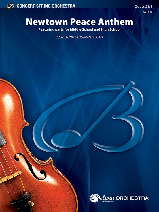 Newtown Peace Anthem – String Orchestra Conductor Score & Parts (Digital Download)