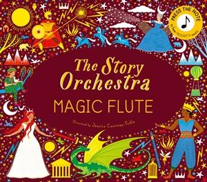 The Story Orchestra 'The Magic Flute' Childrens Book