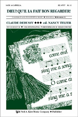 Dieu Quil La Fait Bon Regarder Satb - KJOS