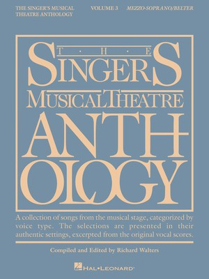 The Singer's Musical Theatre Anthology - Volume 3 - Mezzo-Soprano/Belter Book Only - Various - Vocal Mezzo-Soprano|Belter Richard Walters Hal Leonard