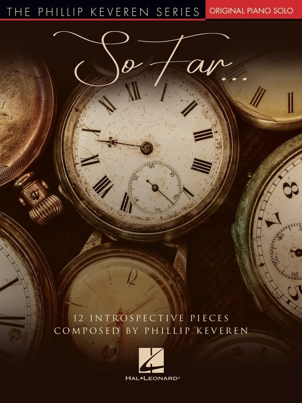 Keveren - So Far... - Piano Solo Hal Leonard 366023