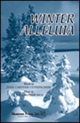 Winter Alleluia - Jamie Gardner Cunningham|Julie Gardner Bray - 3-Part Mixed Shawnee Press Choral Score Octavo