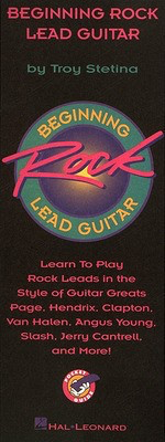 Beginning Rock Lead Guitar - English Edition - Troy Stetina Hal Leonard