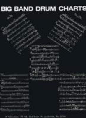 Big Band Drum Charts - Joel Rothman - Drums Joel Rothman Publications