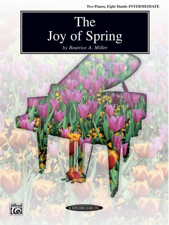 The Joy of Spring - 2 Pianos, 8 Hands (Digital Download)