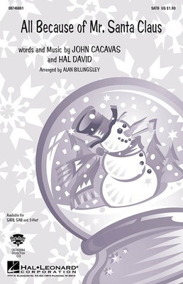 All Because of Mr. Santa Claus - 2-Part Alan Billingsley Hal Leonard Choral Score Octavo