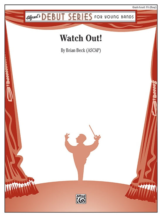 Watch Out! - Concert Band Conductor Score & Parts (Digital Download)
